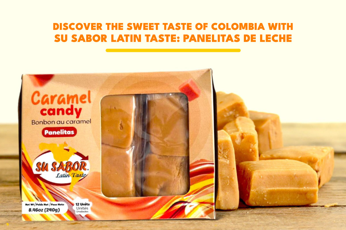 Discover the Sweet Taste of Colombia with Su Sabor Latin Taste: Panelitas de Leche