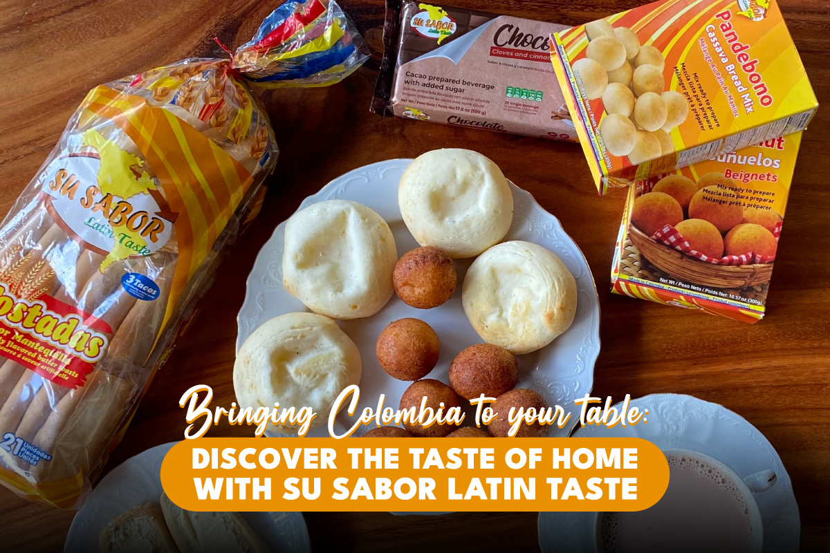 Bringing Colombia to Your Table: Discover the Taste of Home with Su Sabor Latin Taste