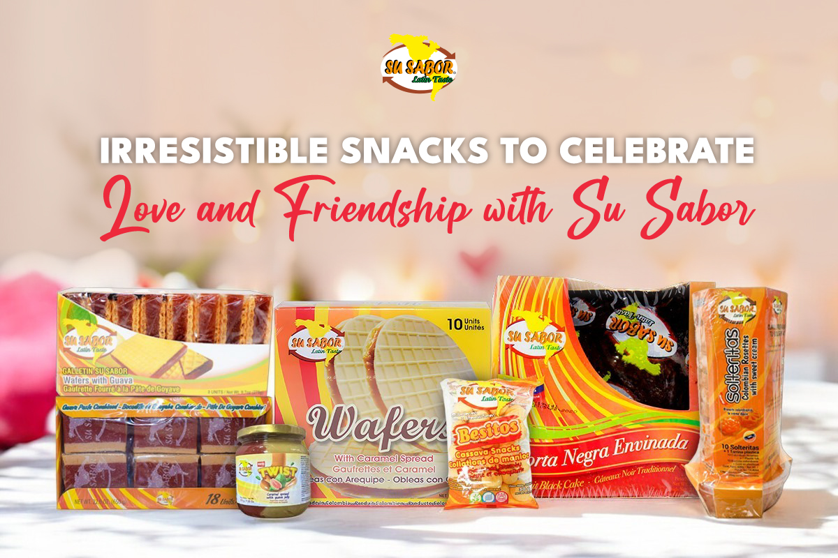 Irresistible Snacks to Celebrate Love and Friendship with Su Sabor