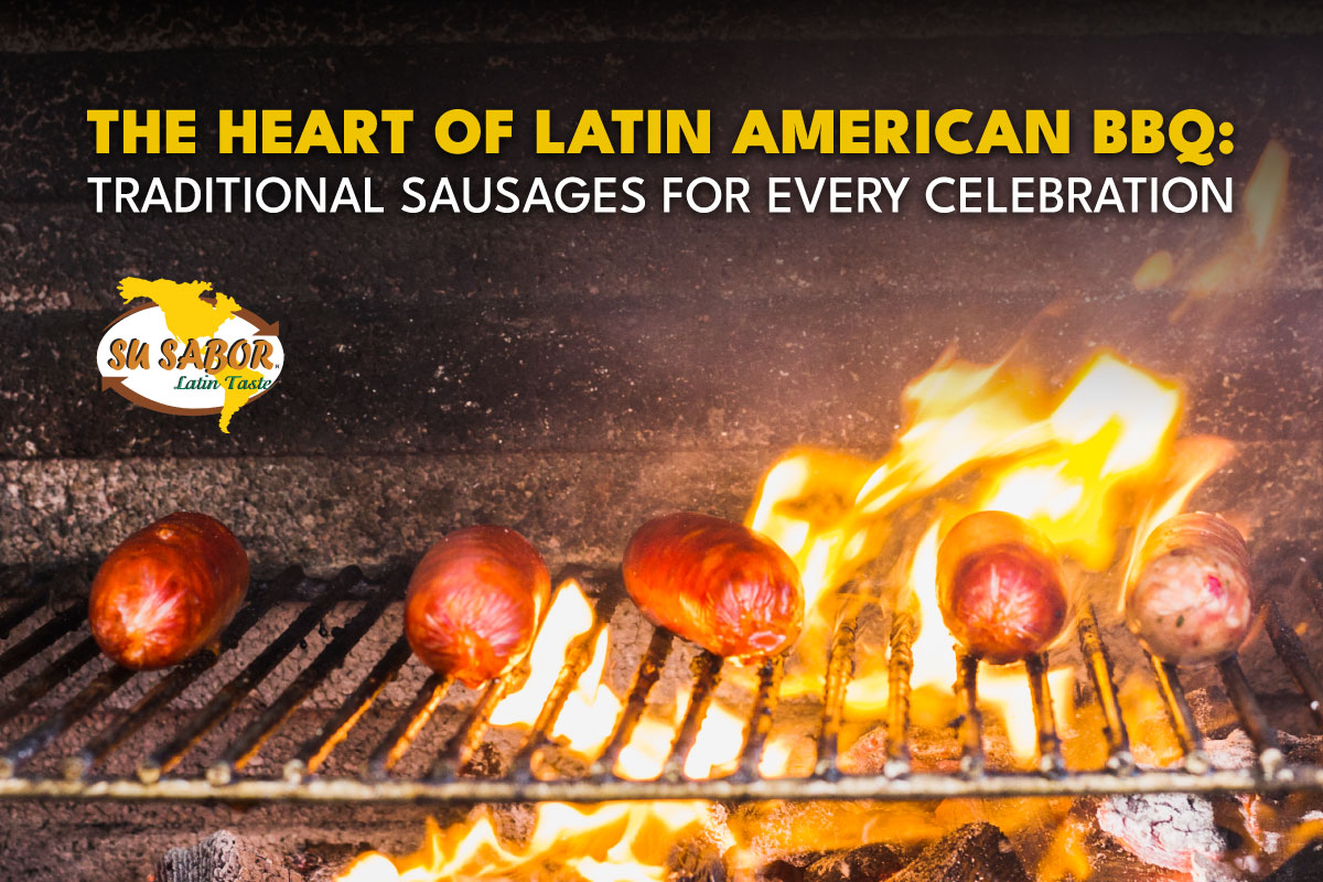 The Heart of Latin American BBQ: Traditional Sausages for March Gatherings